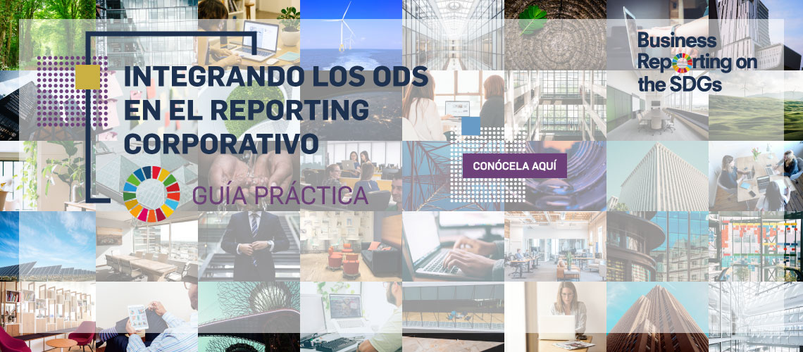 Integrando los ODS en los informes corporativos: una guía práctica en castellano