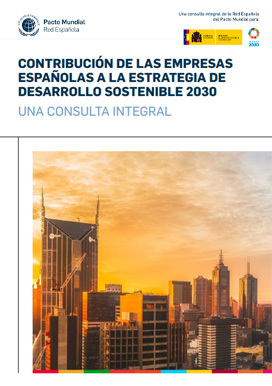 Contribución de las empresas españolas a la Estrategia de Desarrollo Sostenible 2030: una consulta integral