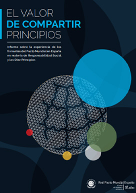 El valor de compartir principios. 10 años de la Red Española del Pacto Mundial.