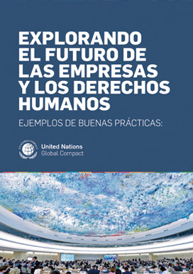 Explorando el futuro de las empresas y los derechos humanos