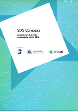 Guía SDG Compass «La guía para la acción empresarial en los ODS»
