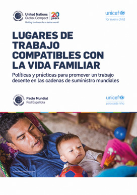 Lugares de trabajo compatibles con la vida familiar. Políticas y prácticas para promover un trabajo decente en las cadenas de suministro mundiales.