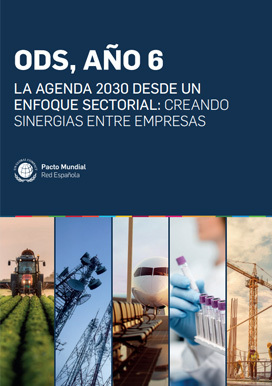 ODS Año 6, la Agenda 2030 desde un enfoque sectorial.