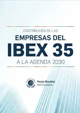 IBEX 35 y su implicación en la sostenibilidad empresarial como empresas sostenibles para alcanzar la Agenda 2030