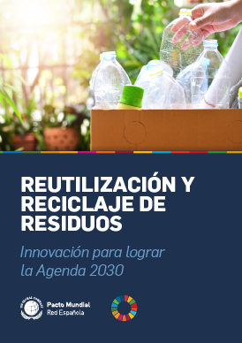Portada reutilización y reciclaje de residuos. Innovación para lograr la Agenda 2030 futuro tendencias empresas sector reciclaje