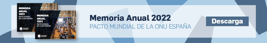 Memoria anual Pacto Mundial de la ONU España 2022