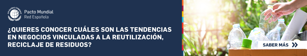 Tendencias en negocios vinculadas a la reutilización y reciclaje de residuos